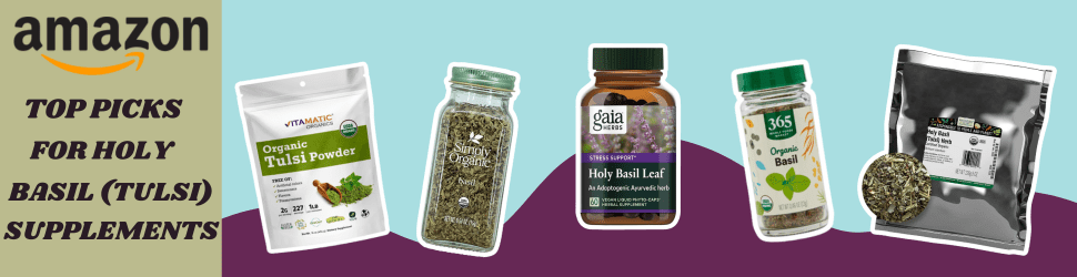 Essential Holy Basil for Mental and Physical Balance—Discover the Best Supplements!