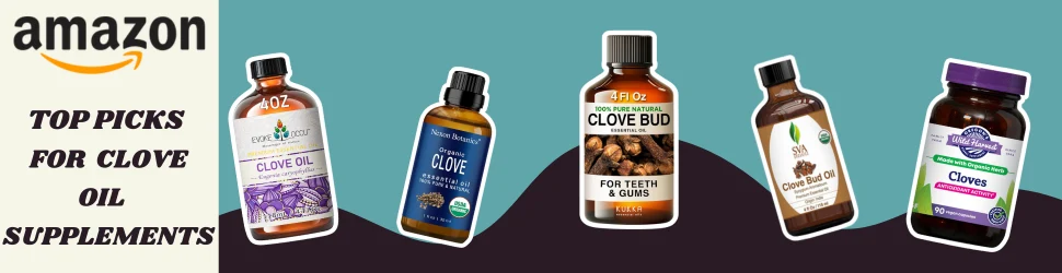 Elevate Your Health Top Clove Oil Supplements on Amazon—Explore Here!