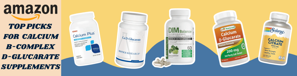 Maximize Brain and Body Wellness with the Best Calcium D-Glucarate