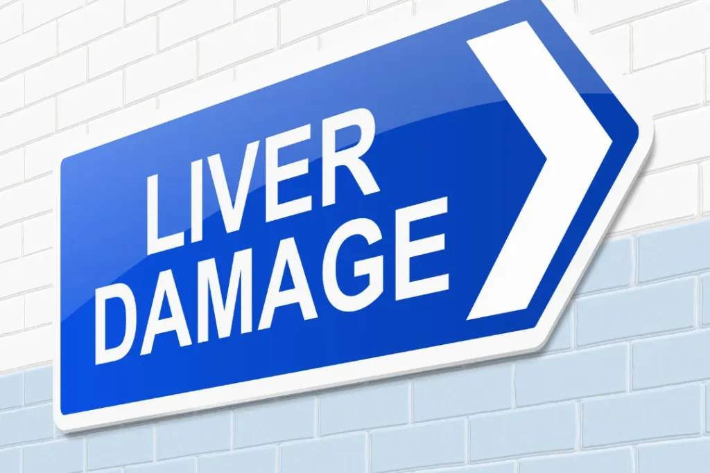 Liver damage. 
