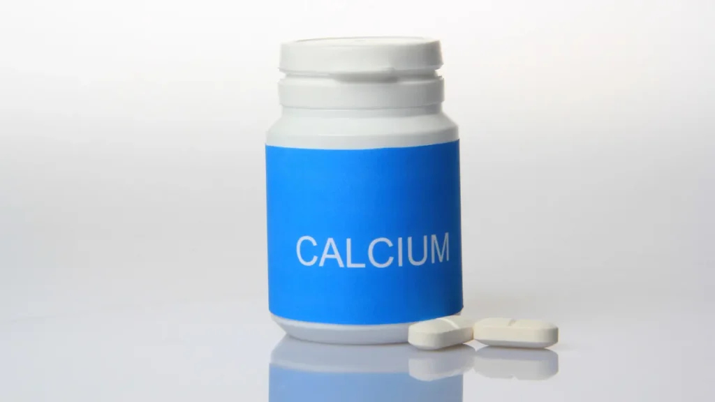 Calcium supplements. 