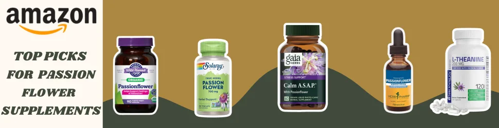 Best Passion Flower Supplements on Amazon for Stress-Free Days and Restorative Sleep—Find Out More!