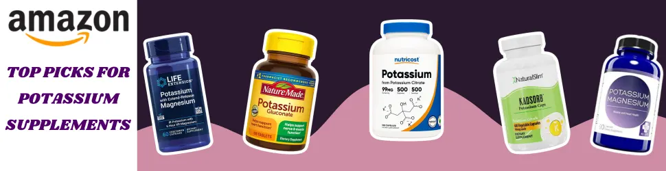 Enhance Body Vitality and Brain Function with Potassium Supplements—Shop Amazon’s Best Now!