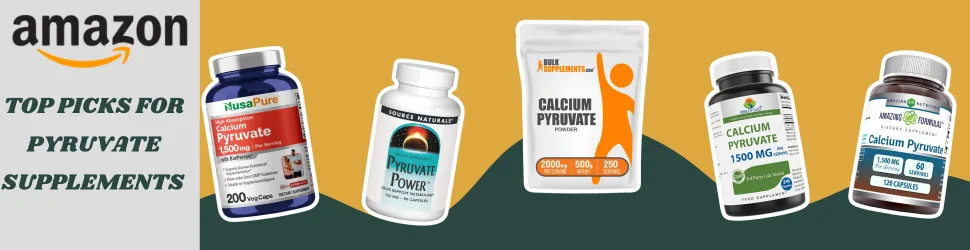 Strengthen Both Body and Brain with Pyruvate Supplements—Shop Amazon’s Top Choices!