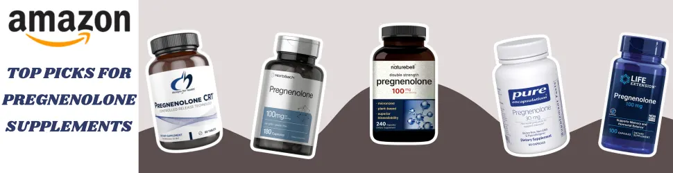 Support Cognitive Function and Mental Clarity with Pregnenolone Supplements—Order Now on Amazon!