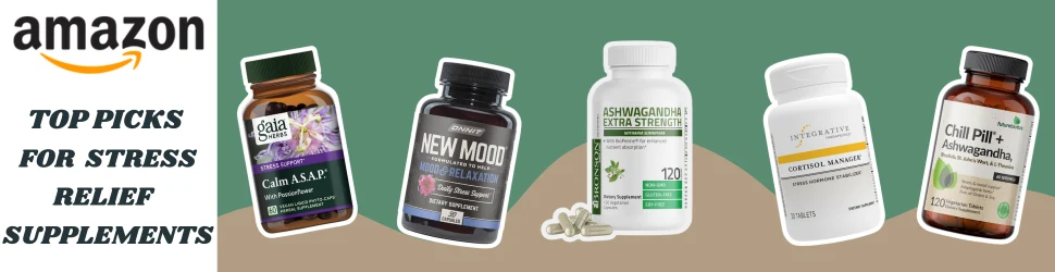 Achieve Optimal Calm with Amazon’s Top Picks for Stress Relief and Mood Enhancement Supplements—Explore Here!