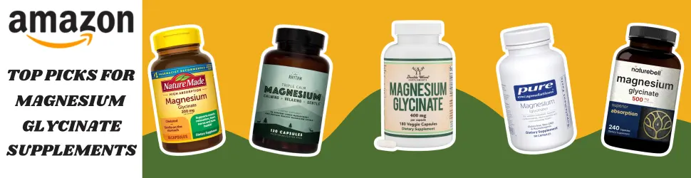 Support Bone Strength and Cognitive Wellness with Magnesium Glycinate Supplements—Shop Now on Amazon!